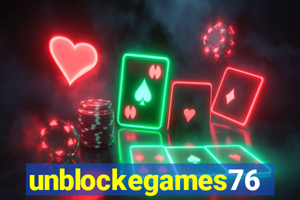 unblockegames76