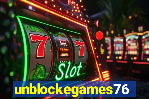 unblockegames76