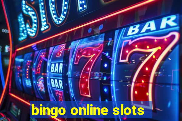 bingo online slots