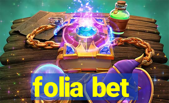 folia bet