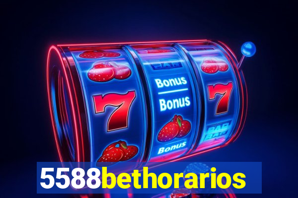 5588bethorarios