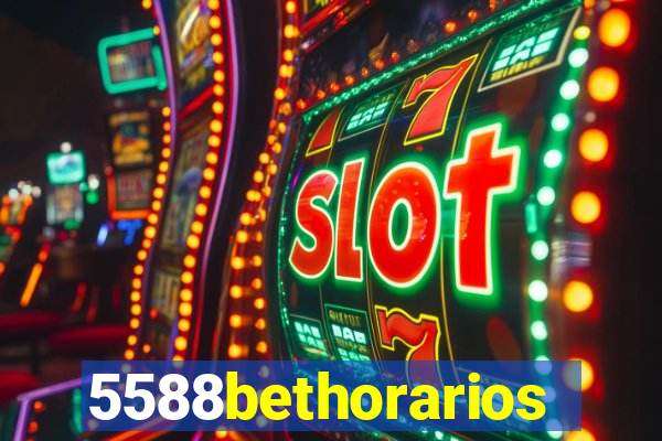 5588bethorarios