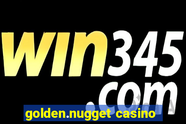 golden.nugget casino