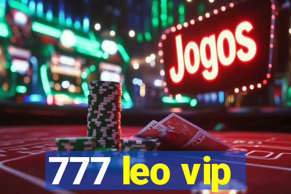 777 leo vip