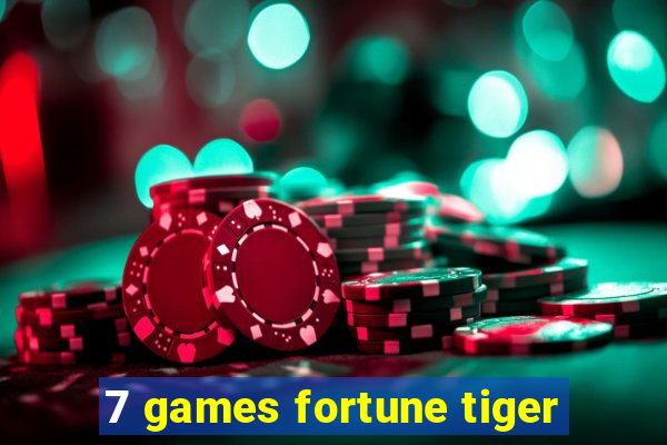 7 games fortune tiger