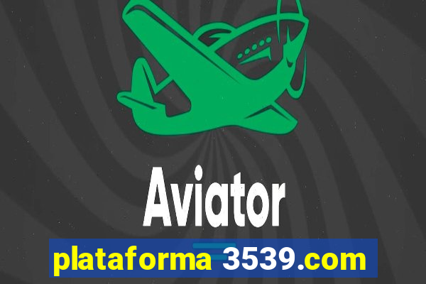 plataforma 3539.com