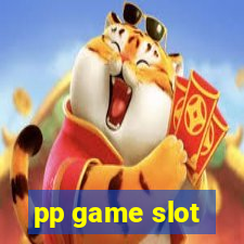 pp game slot