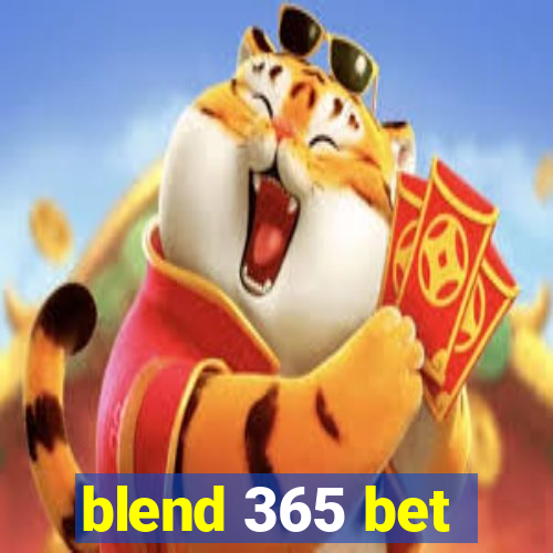 blend 365 bet