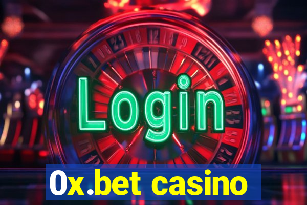 0x.bet casino