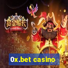 0x.bet casino