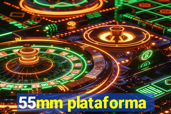 55mm plataforma