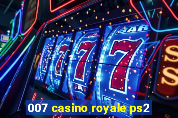 007 casino royale ps2