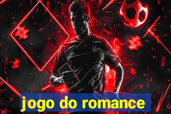 jogo do romance