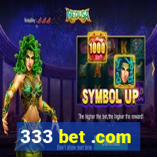 333 bet .com