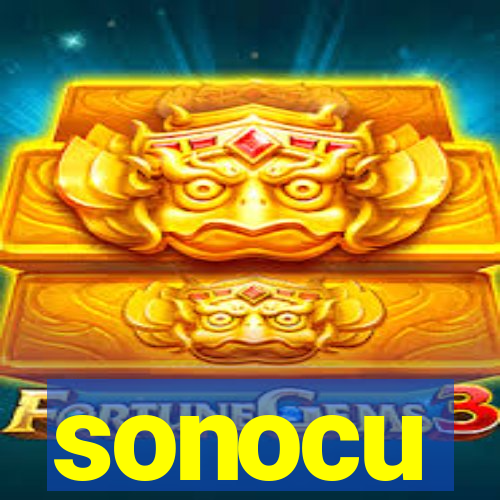 sonocu