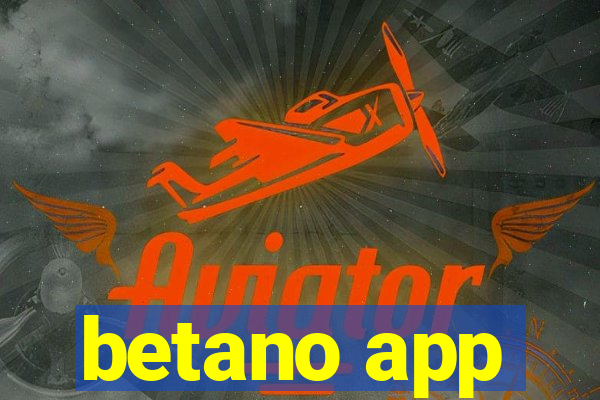 betano app