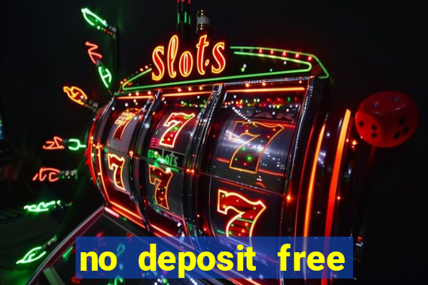 no deposit free money casino