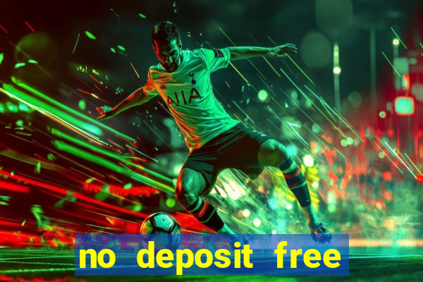 no deposit free money casino