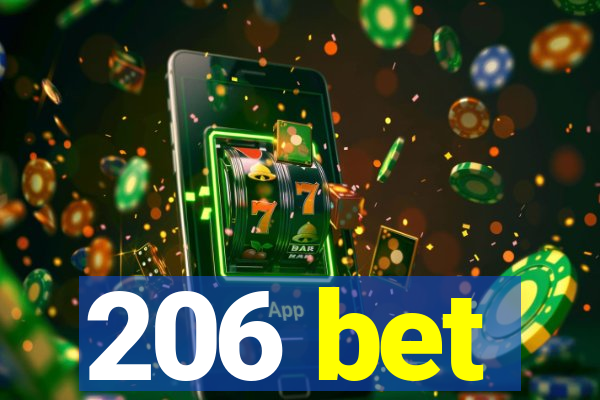 206 bet