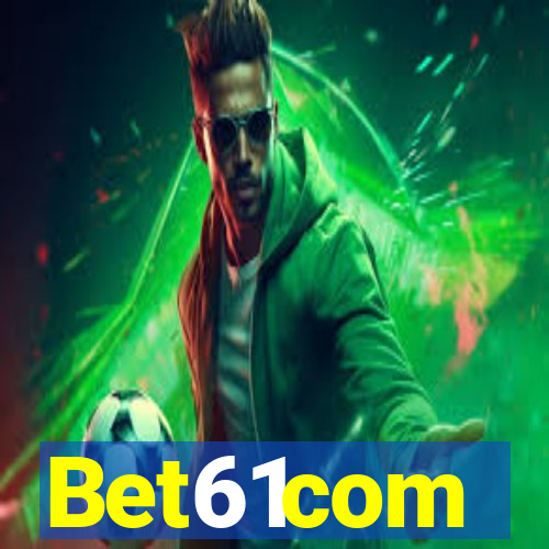 Bet61com