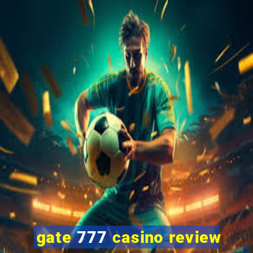 gate 777 casino review