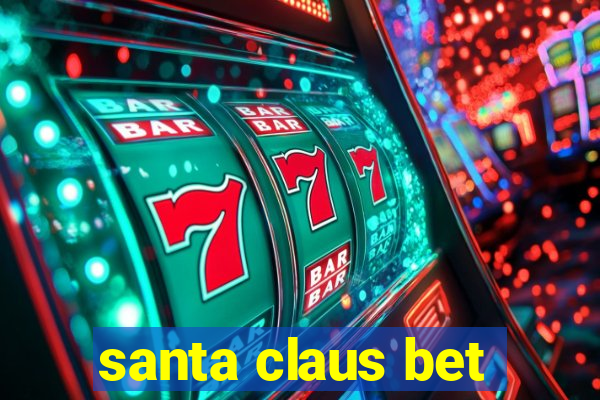 santa claus bet