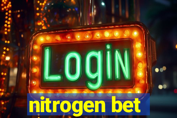 nitrogen bet