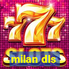 milan dls