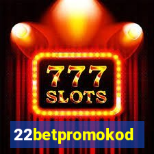 22betpromokod