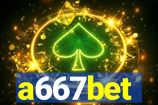 a667bet