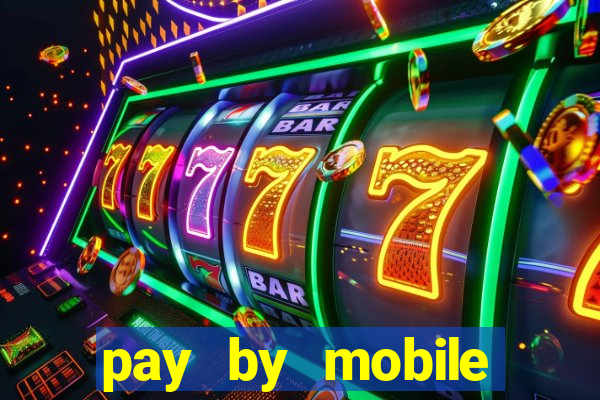 pay by mobile casino boku