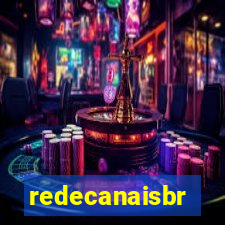 redecanaisbr