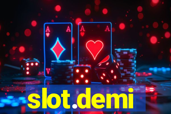 slot.demi