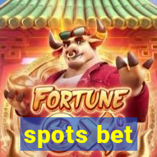 spots bet