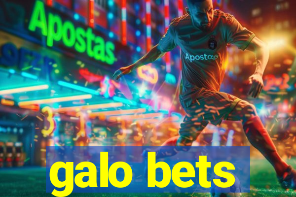 galo bets