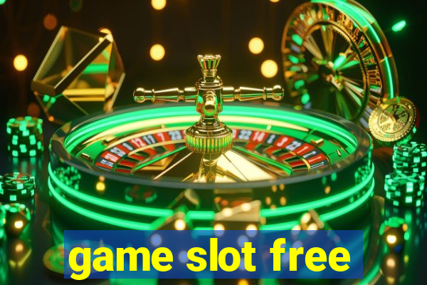 game slot free