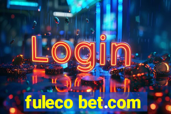 fuleco bet.com