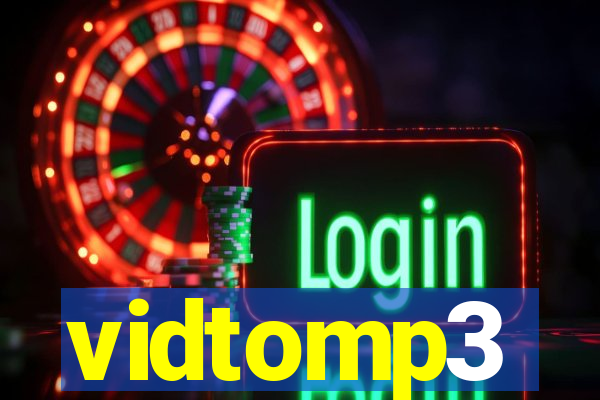 vidtomp3