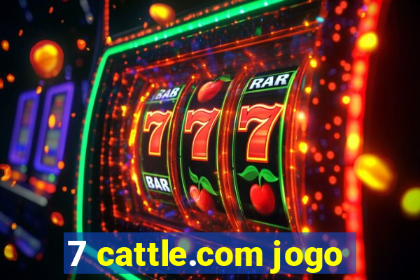 7 cattle.com jogo