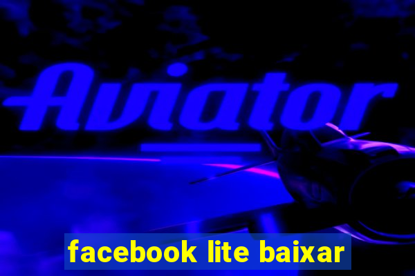 facebook lite baixar