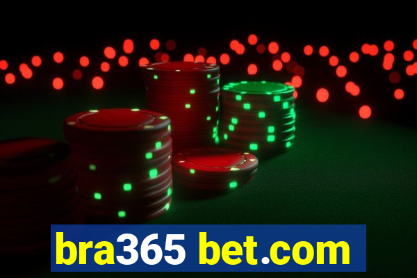 bra365 bet.com