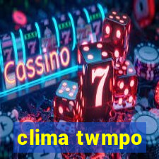 clima twmpo