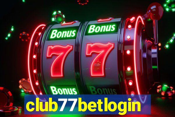 club77betlogin