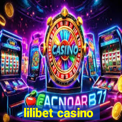 lilibet casino