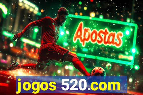 jogos 520.com