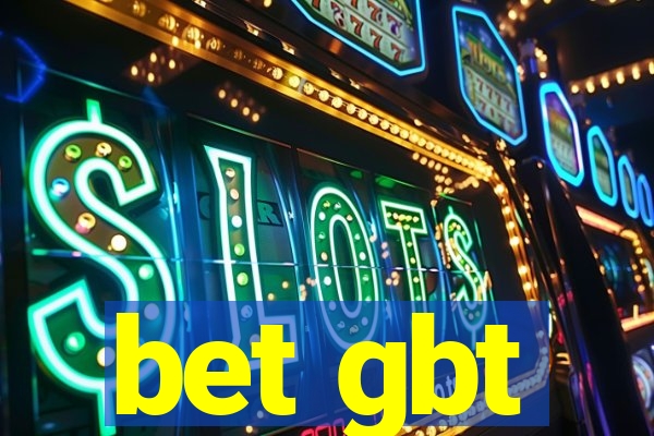 bet gbt