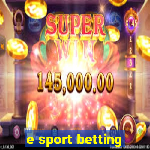 e sport betting