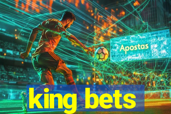 king bets