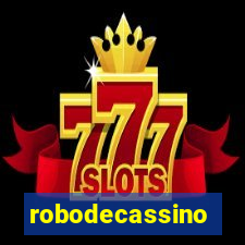 robodecassino