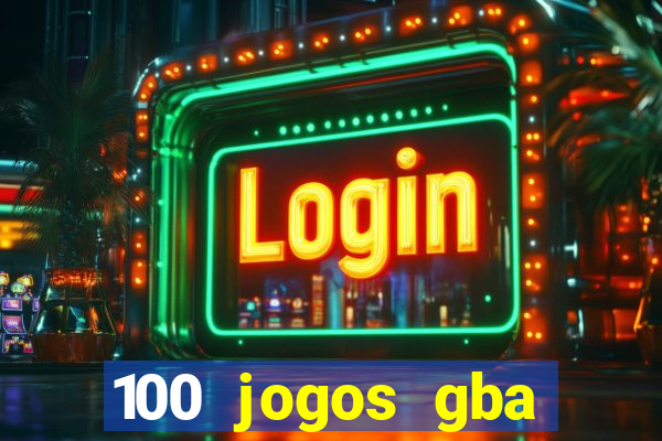 100 jogos gba download pt-br